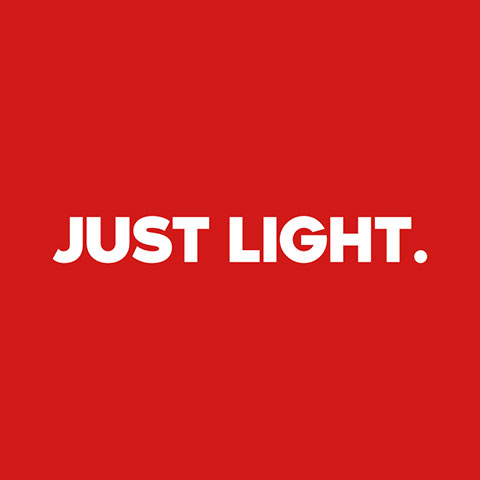 JUST LIGHT.